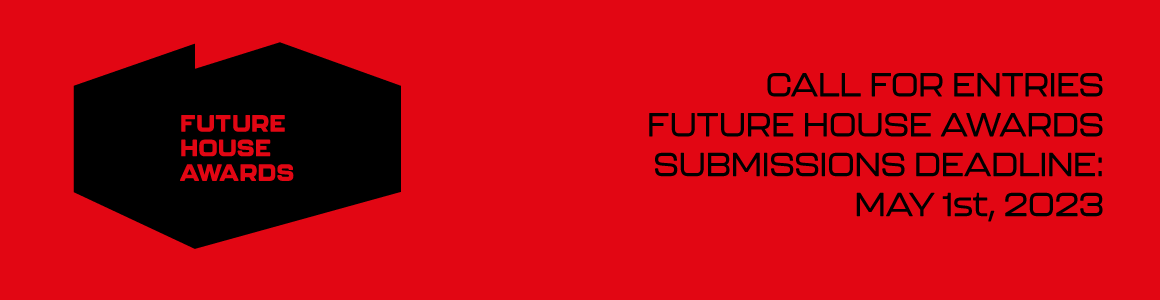 FUTURE HOUSE AWARDS BANNER 2023